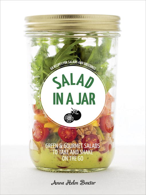 Title details for Salad in a Jar by Anna Helm Baxter - Wait list
